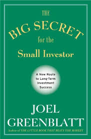 The Big Secret for the Small Investor